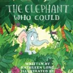 The Elephant Who Could
