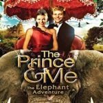 The Prince & Me: The Elephant Adventure