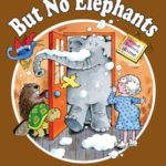 But No Elephants (Once Upon a Time)