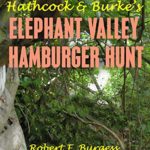 HATHCOCK & BURKE’S ELEPHANT VALLEY HAMBURGER HUNT (Best Snipers Series Book 2)