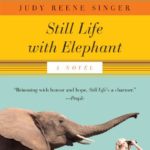 Still Life with Elephant: A Novel (A Still Life with Elephant Novel)