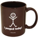 Funny Guy Mugs I Pooped Today Mug