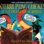 Interrupting Chicken and the Elephant of Surprise