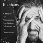 [By Craig Ferguson] Riding the Elephant: A Memoir of Altercations, Humiliations, Hallucinations, and Observations [2019]-[Hardcover] Best selling book for|Comedy|