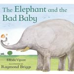 Elephant and the Bad Baby (Puffin Picture Books)
