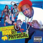 Let’s Get Physical [Explicit]