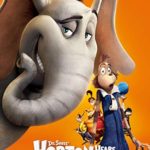 Dr. Seuss’ Horton Hears a Who!