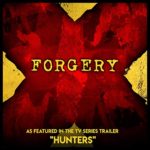 Forgery (As Featured in the TV Series Trailer “Hunters”)
