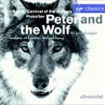 Prokofiev: Peter and the Wolf/Saint-Saëns: Carnival of the Animals
