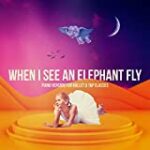 When I See an Elephant Fly (Piano Version for Ballet & Tap Classes)