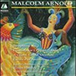 Malcolm Arnold: Symphony No. 2; Concerto for 2 Pianos (3 Hands); A Grand, Grand, Overture; Carnival of Animals