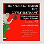 Histoire de Babar Le Petit Elephant