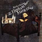 Elephant Man’s Alarm Clock