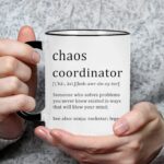 Chaos Coordinator Mug, Office Gifts for Coworkers, Gifts for Boss, Chaos Coordinator Gifts, Funny Coffee Mug Christmas White Elephant Gifts for Boss Coworkers Women Friends, 11 Ounce Black Handle