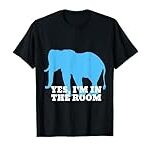 Funny Elephant Shirt Elephant In The Room Animal Lover Shirt T-Shirt